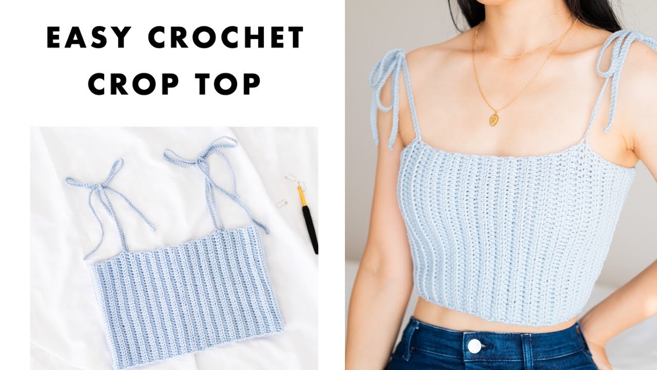Easy Crochet Crop Top – How to crochet a Ribbed Singlet with Tie Straps!
