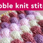 Bubble Stitch | Bobble Knitting Pattern