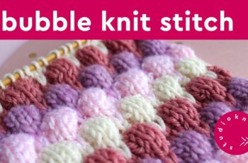 Bubble Stitch | Bobble Knitting Pattern