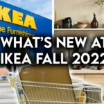 IKEA SHOP WITH ME FALL 2022 | NEW PRODUCTS + DECOR