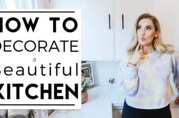 INTERIOR DESIGN | 5 EASY Kitchen Decorating Ideas