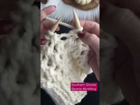 Southern Shores Beanie #knitting #knittingtutorial #knit #handknitting
