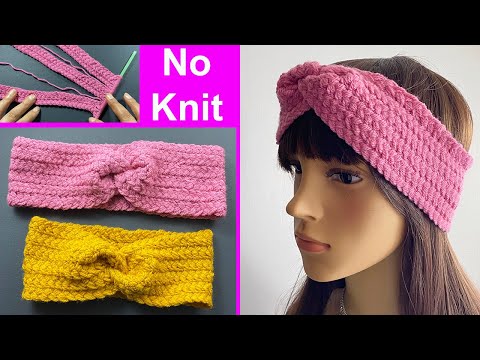 💖 Twist Headband No Crochet and Knitting Tutorial | Turban Headband |  Ear Warmer | Woolly Hairband
