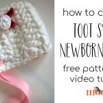 Toot Sweet Newborn Bonnet Tutorial
