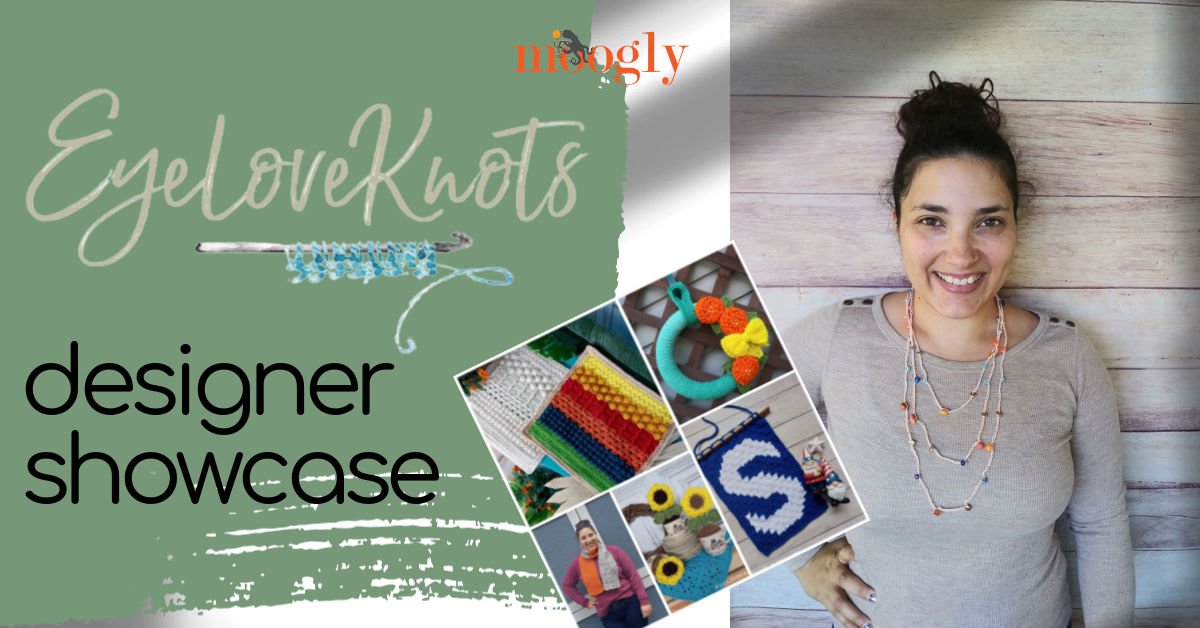 Eye Love Knots: Designer Showcase