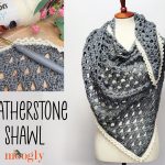 Heatherstone Shawl – Free Crochet Pattern on Moogly
