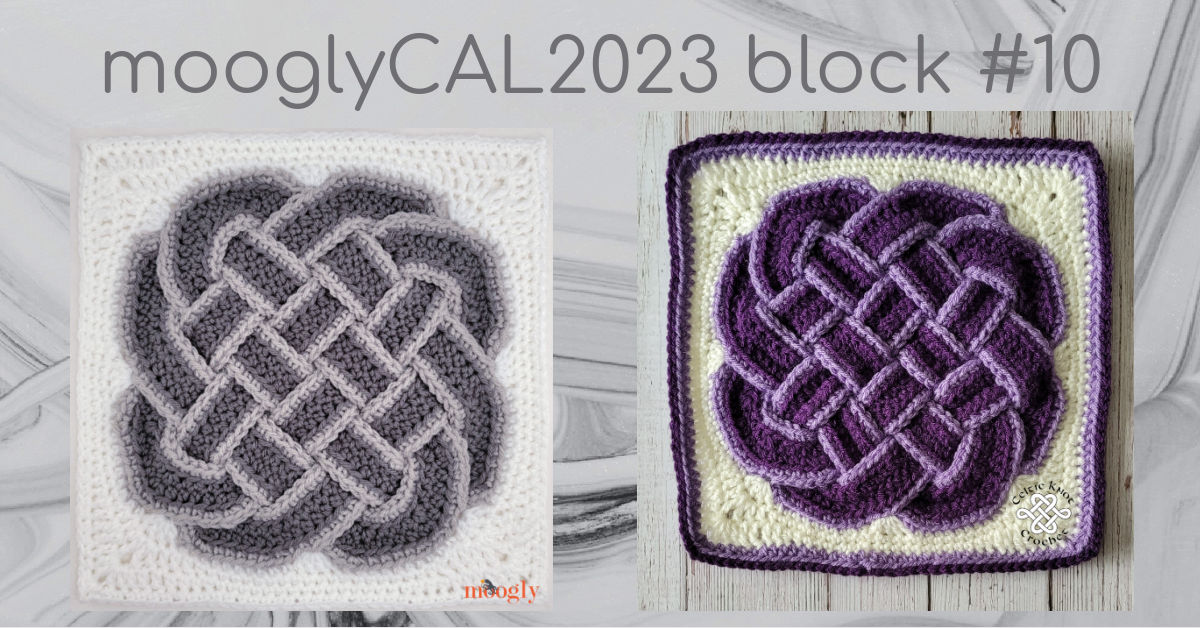 MooglyCAL2023 Block 10 Courtesy of Celtic Knot Crochet
