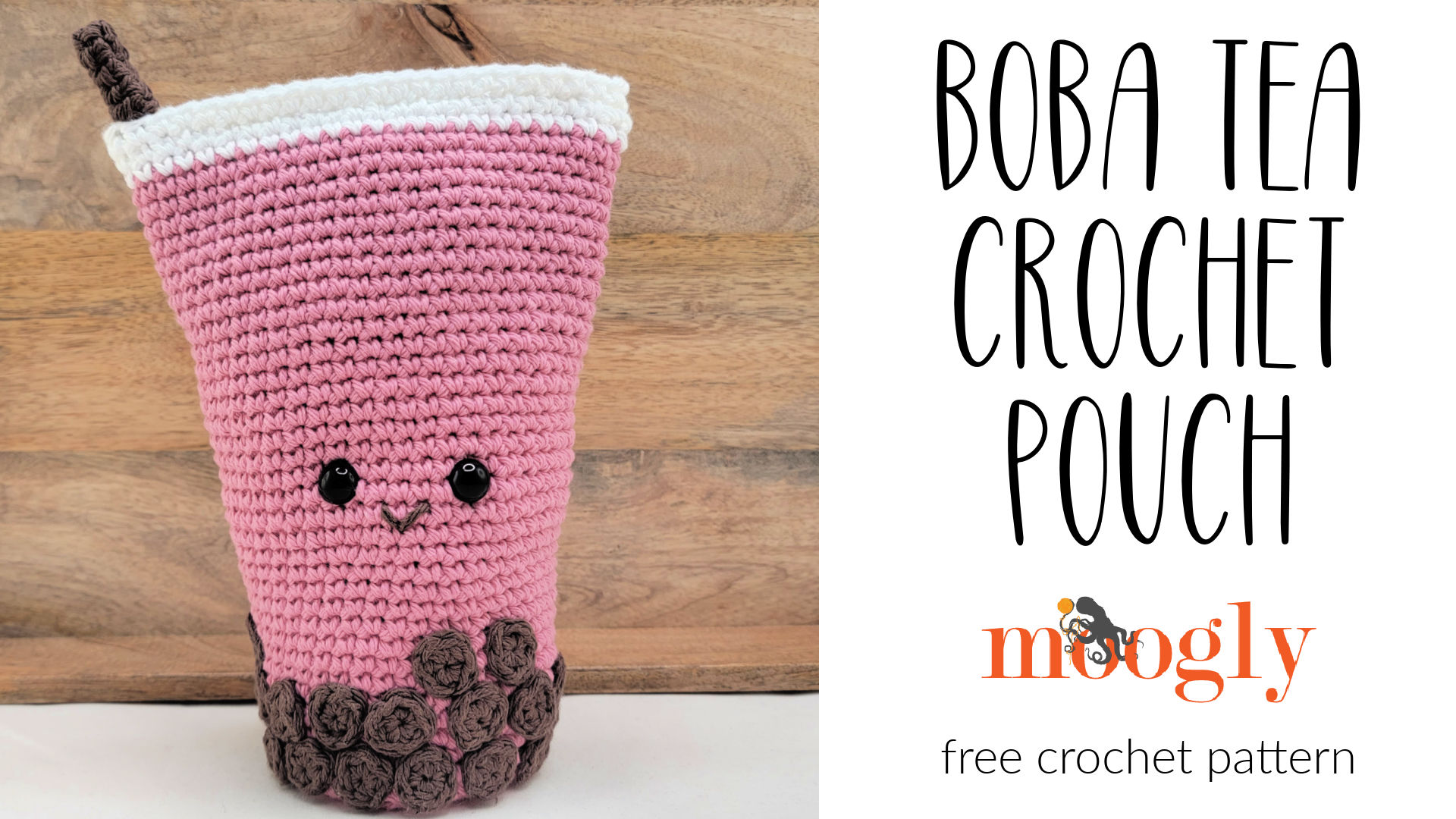 Boba Tea Crochet Pouch – Free Crochet Pattern on Moogly