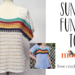 Sunday Funday Top – Free Crochet Pattern on Moogly