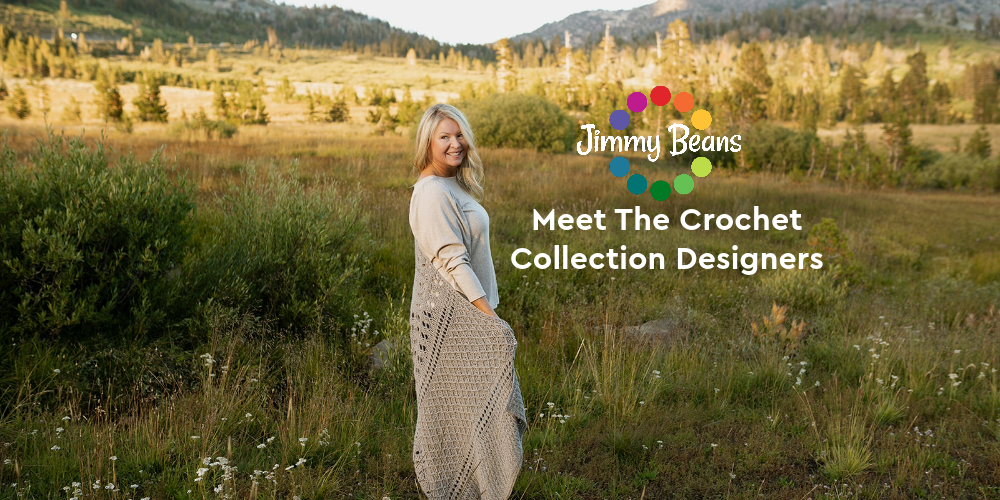 Meet The Crochet Collection Designers