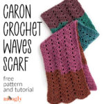Caron Crochet Waves Scarf: Free Pattern and Tutorial