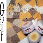 Big Checked Crochet Scarf Tutorial