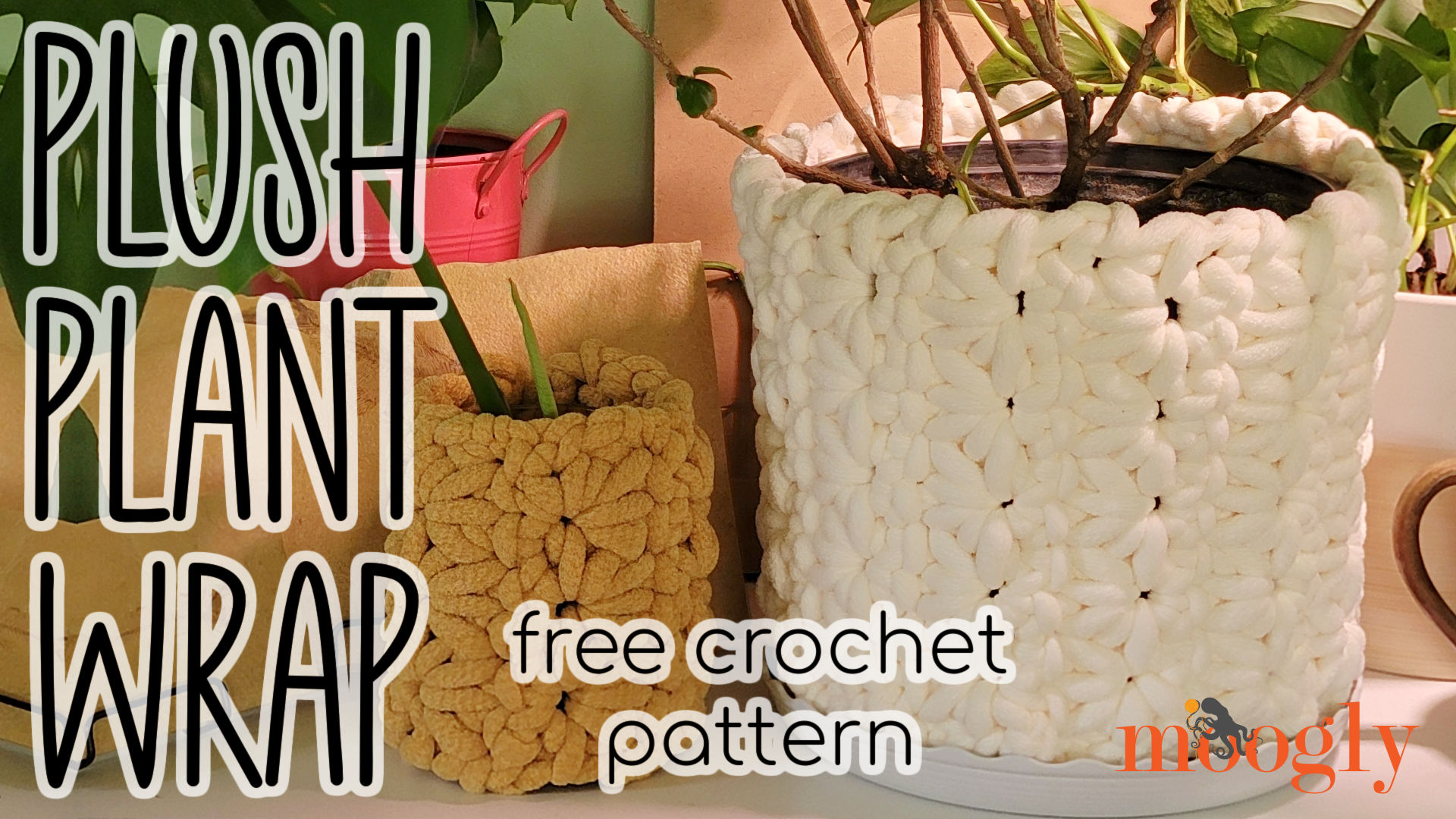 Plush Plant Wrap Free Crochet Pattern on Moogly