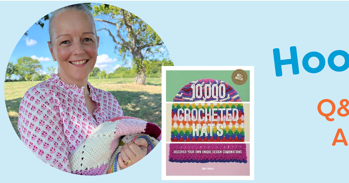 Hooked on Crochet: Q&A with Emma Varnam, Author of 10,000 Hats!