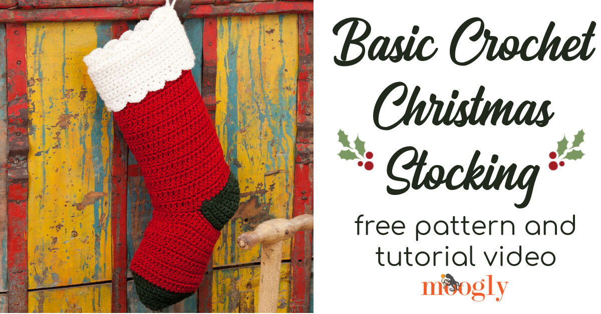 Basic Crochet Christmas Stocking: Free Pattern and Tutorial