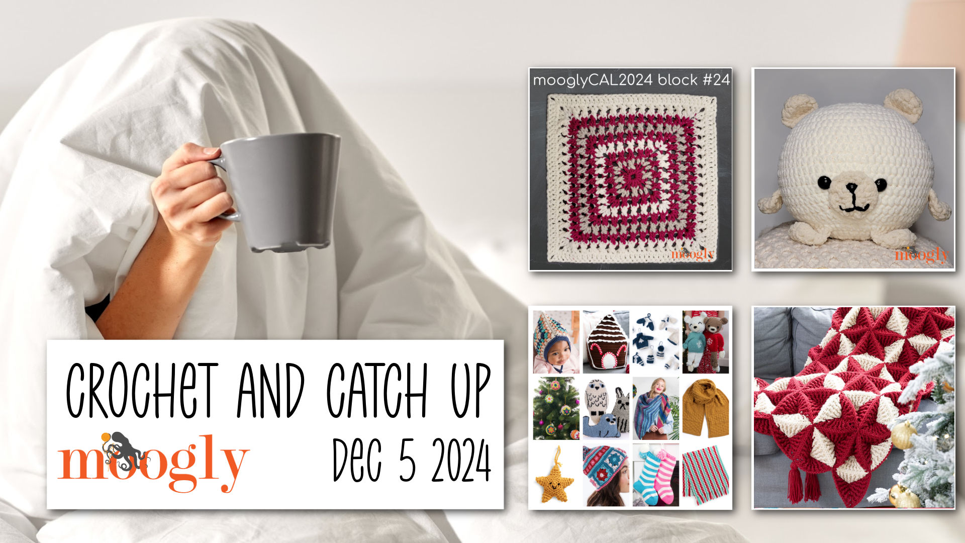 Crochet and Catch Up with Moogly