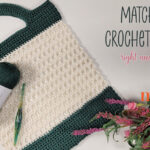 Matcha Cream Crochet Tote Bag Tutorial
