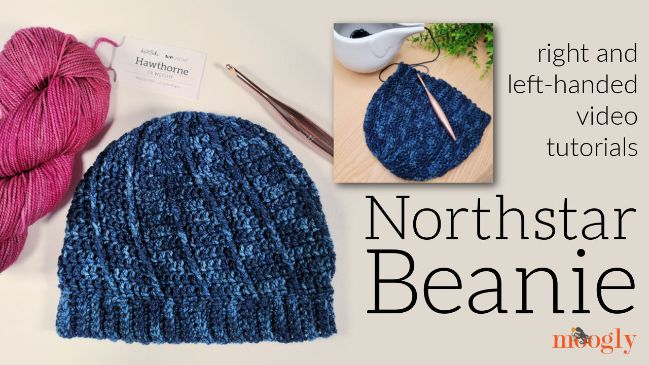 Northstar Beanie Tutorial – moogly
