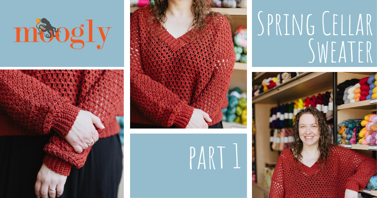 Spring Cellar Sweater – Part 1
