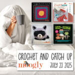 Crochet and Catch Up with Moogly