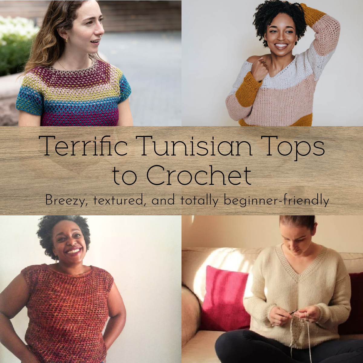 Terrific Tunisian Tops to Crochet
