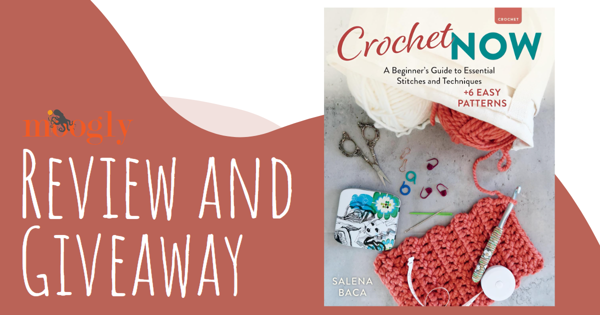 Crochet Now: A Beginner’s Guide