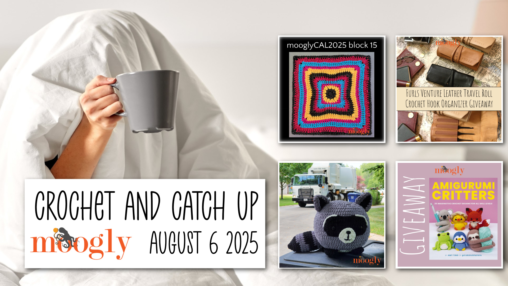 Crochet and Catch Up with Moogly