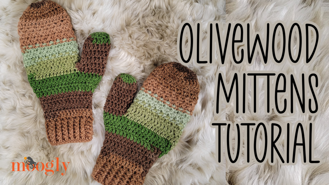 Olivewood Mittens Tutorial – Right and Left-Handed Videos