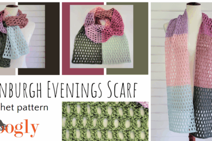 Edinburgh Evenings Scarf – Free Crochet Pattern on Moogly
