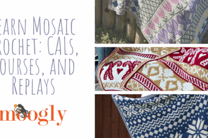 Learn Mosaic Crochet: CALs, Courses, and Replays