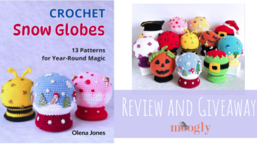 Crochet Snow Globes by Olena Jones Review and Giveaway